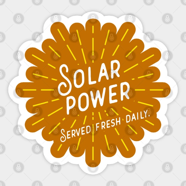 Solar Power - Served Daily Sticker by Jitterfly